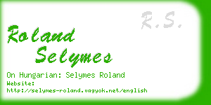 roland selymes business card